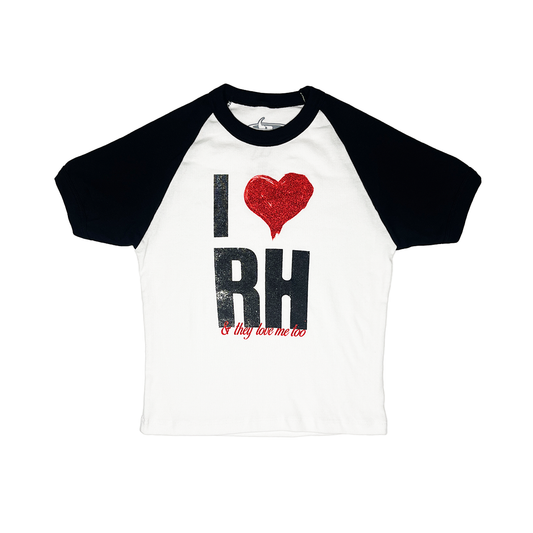 I LOVE RH BABY TEE (WOMENS)
